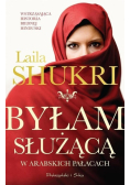 Byłam służącą w arabskich pałacach