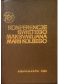 Konferencje świętego Maksymiliana Marii Kolbego