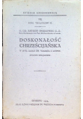 Doskonałość chrześcijańska 1934 r.