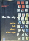 Modlić się  gdzie jak kiedy dlaczego