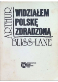 Widziałem Polskę zdradzoną