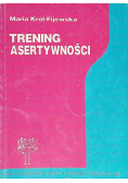 Trening asertywności