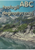 ABC teologii dogmatycznej