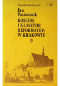 Kościół i klasztor reformatów w Krakowie