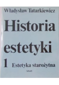 Historia estetyki Tom 1
