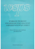 Wybrane problemy psychologicznej diagnozy zaburzeń rozwoju dzieci