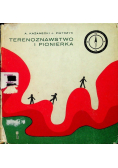 Terenoznawstwo i pionierka