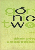 Górnictwo pogłębianie szybów i roboty szybowe