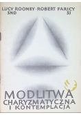 Modlitwa charyzmatyczna i kontemplacja