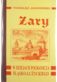 Żary w dziejach pogranicza śląsko- łużyckiego