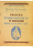 Proces polsko - krzyżacki w Warszawie przed sześciuset laty 1946 r.