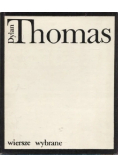 Thomas Wiersze wybrane