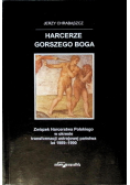 Harcerze gorszego boga