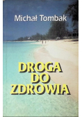 Droga do zdrowia