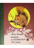 Razem ze słonkiem Tom 4 Złota jesień