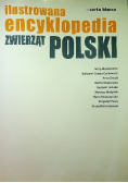 Ilustrowana encyklopedia zwierząt Polski