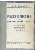 Pszczelnictwo i racjonalność tegoż 1933 r.