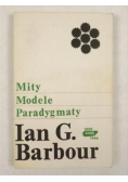 Barbour Ian G. - Mity, modele, paradygmaty