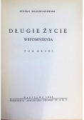Długie życie Tom II 1947 r.