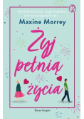 Żyj pełnią życia