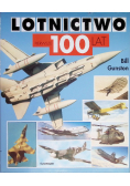 Lotnictwo Pierwsze 100 lat