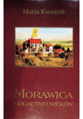 Morawica Bogactwo wieków