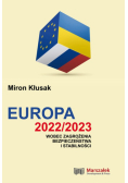 Europa 2022/2023 wobec zagrożenia bezpieczeństwa i stabilności