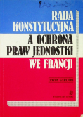 Rada konstytucyjna a ochrona praw jednostki we Francji