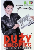 Co każdy duży chłopiec wiedzieć powinien