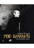 Pod Baranami Ten szczęsny czas