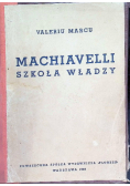 Machiavelli szkoła władzy 1938 r.