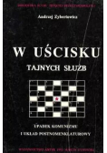 W uścisku tajnych służb