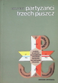 Partyzanci trzech puszcz