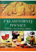 Z klasztornej piwnicy