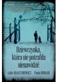 Dziewczynka, która nie potrafiła nienawidzić