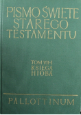 Pismo Święte Starego Testamentu Tom VII Część 1 Księga Hioba