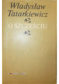 O szczęściu