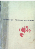 Konspiracja i powstanie w Kampinosie