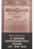 Z dziejów gospodarczych Polski lat 1918 - 1939