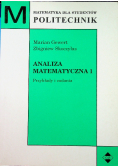 Analiza matematyczna 1 Przykłady i zadania