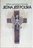 Jedna jest Polska