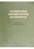 Technologia prefabrykatów betonowych