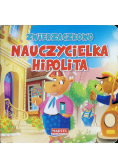 Zwierzaczkowo Nauczycielka Hipolita