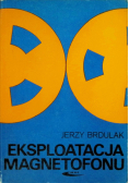 Eksploatacja magnetofonu