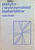 Statyka i wytrzymałość materiałów
