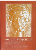 Święty Wojciech w polskiej tradycji historiograficznej