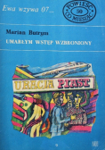 Powieść co miesiąc Nr 50 / 72 Ewa wzywa 07 Umarłym wstęp wzbroniony