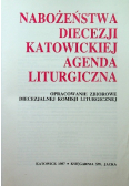 Nabożeństwa diecezji Katowickiej Agenda Liturgiczna