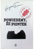 Powiedzmy że Piontek