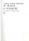 W walce o Polskość